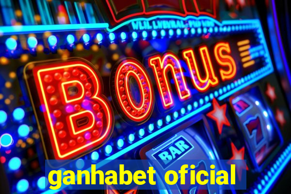 ganhabet oficial